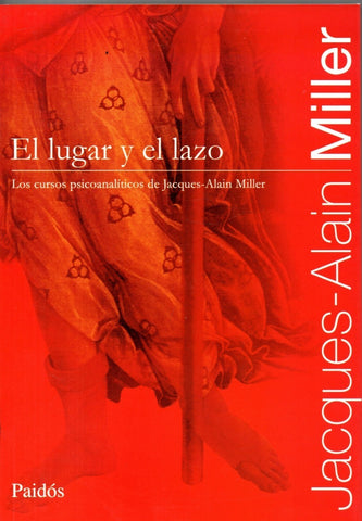 EL LUGAR Y EL LAZO