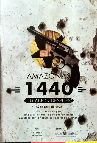 Amazonas 1440 - 50 años después