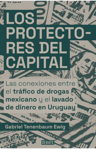 Los protectores del capital