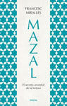 Mazal - El secreto ancestral