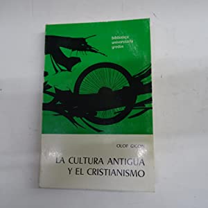 LA CULTURA ANTIGUA Y EL CRISTIANISMO