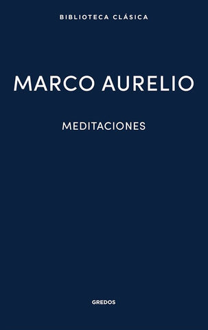 MEDITACIONES - MARCO AURELIO