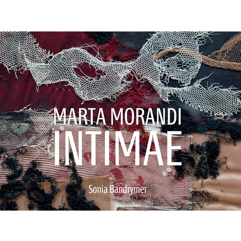 Marta Morandi. Intimae