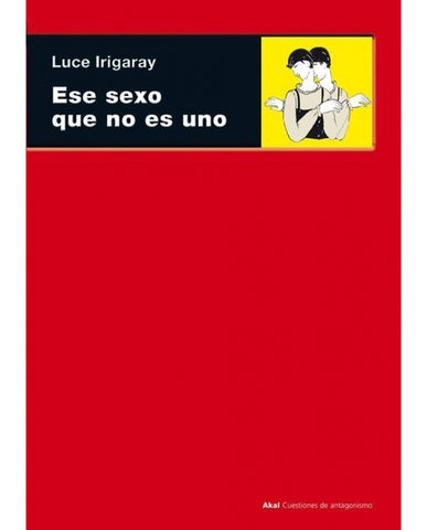 ESE SEXO QUE NO ES UNO