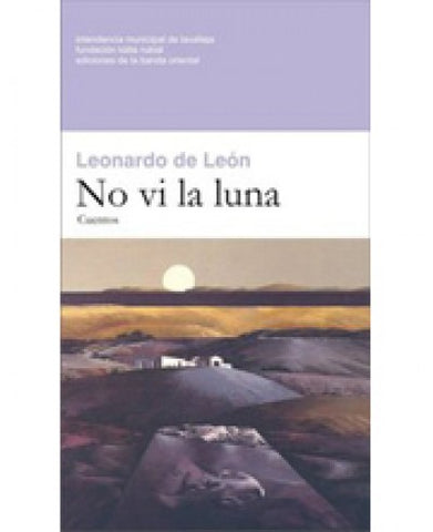 No vi la luna