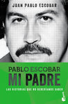 PABLO ESCOBAR. MI PADRE.