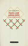 Para los años diez (17 poetas españoles)