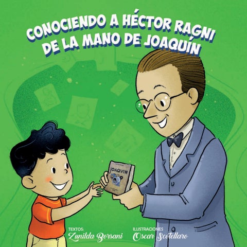 Conociendo a Héctor Ragni de la mano de Joaquín