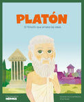 PLATÓN - EL FILÓSOFO QUE AMABA LAS IDEAS
