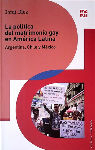 LA POLÍTICA DEL MATRIMONIO GAY EN AMÉRICA LATINA
