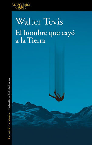 El hombre que cayó a la tierra
