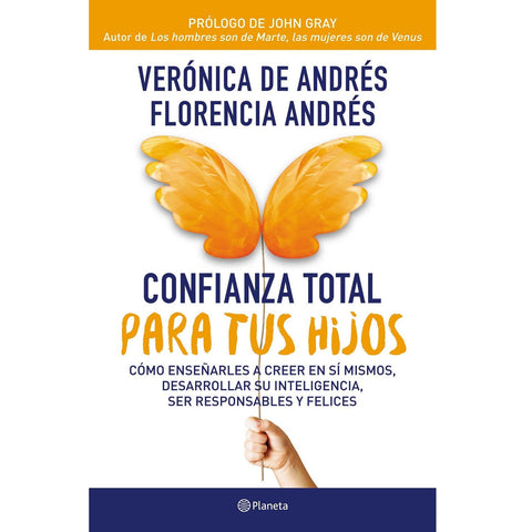 CONFIANZA TOTAL PARA TUS HIJOS