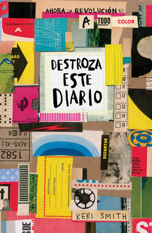 Destroza este diario - Ahora a todo color