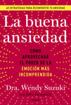 La buena ansiedad