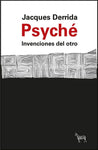 Psyché - Invenciones del otro