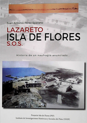 Lazareto Isla de Flores S.O.S.