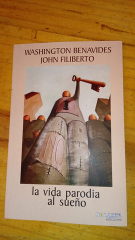 La vida parodia al sueño