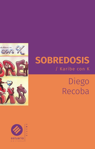 Sobredosis - Karibe con k