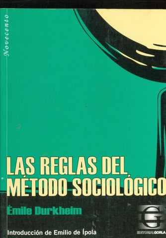 LAS REGLAS DEL MÉTODO SOCIOLÓGICO