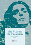 Idea Vilariño y la traducción