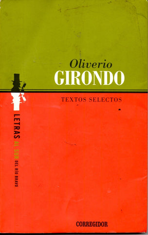 TEXTOS SELECTOS. OLIVERIO GIRONDO