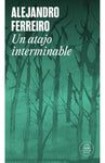 Un atajo interminable
