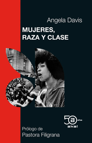 Mujeres, raza y clase. 50 Aniversario