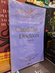 CAUDILLOS Y DOCTORES. TOMO IX