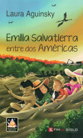 EMILIA SALVATIERRA ENTRE DOS AMÉRICAS