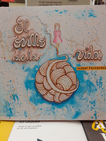 EL OVILLO DE LA VIDA